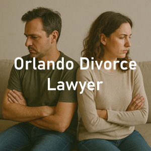 Orlando Divorce Lawyer
